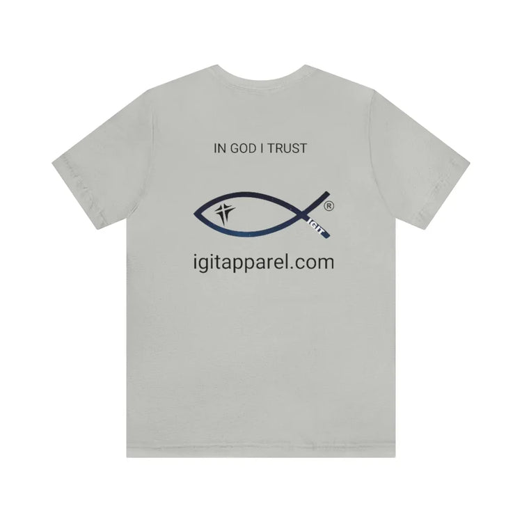 Light gray Christian t-shirt with 'IN GOD I TRUST' text, fish symbol, and igitapparel.com on back.