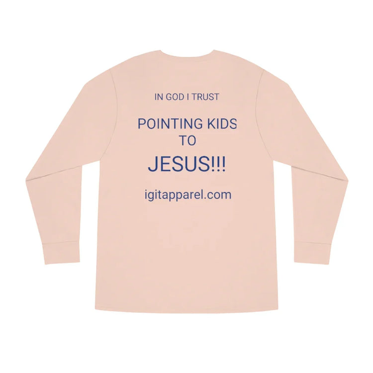 Beige long sleeve Christian shirt with 'In God I Trust' and 'Pointing Kids to Jesus' text on back