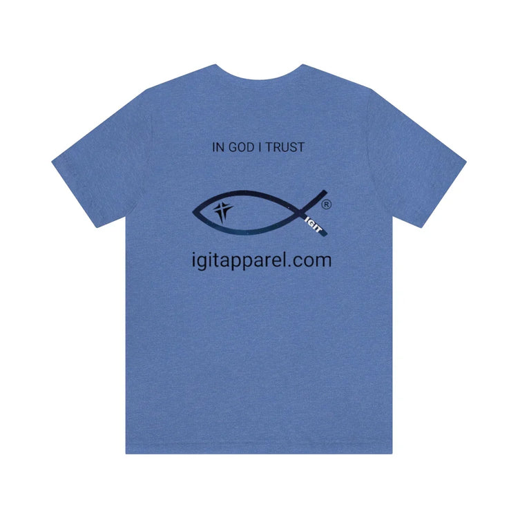 Blue Christian t-shirt with "In God I Trust," fish symbol, and website on the back.
